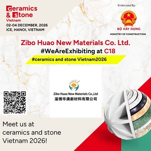HUAO Will Participate in Ceramics And Stone Vietnam 2026 in December
